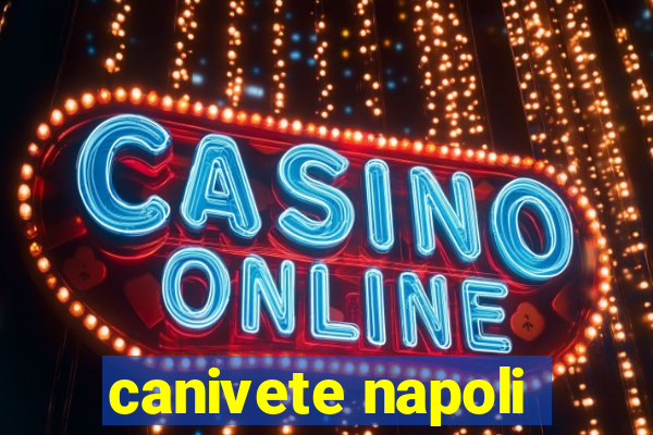 canivete napoli